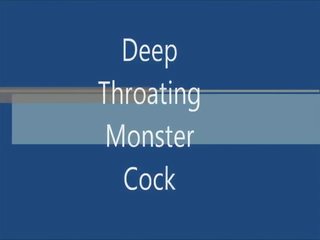 Monstercock 深喉